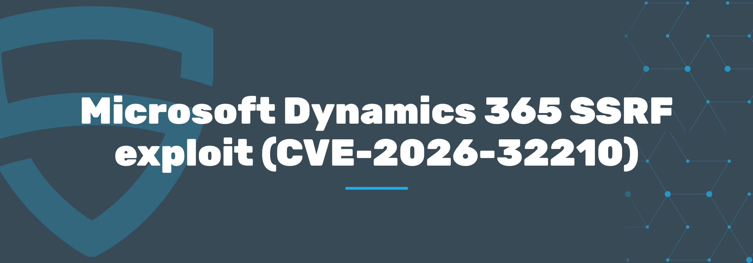 Microsoft Dynamics 365 SSRF exploit (CVE-2026-32210)