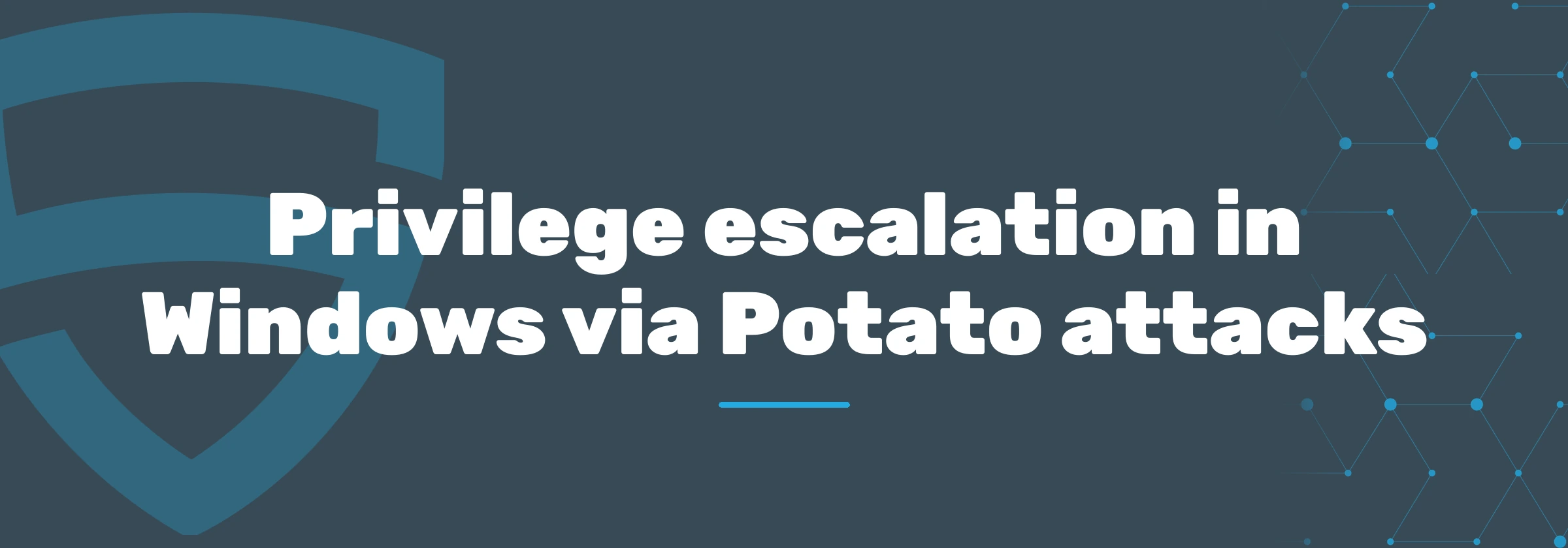 Privilege escalation in Windows via Potato attacks