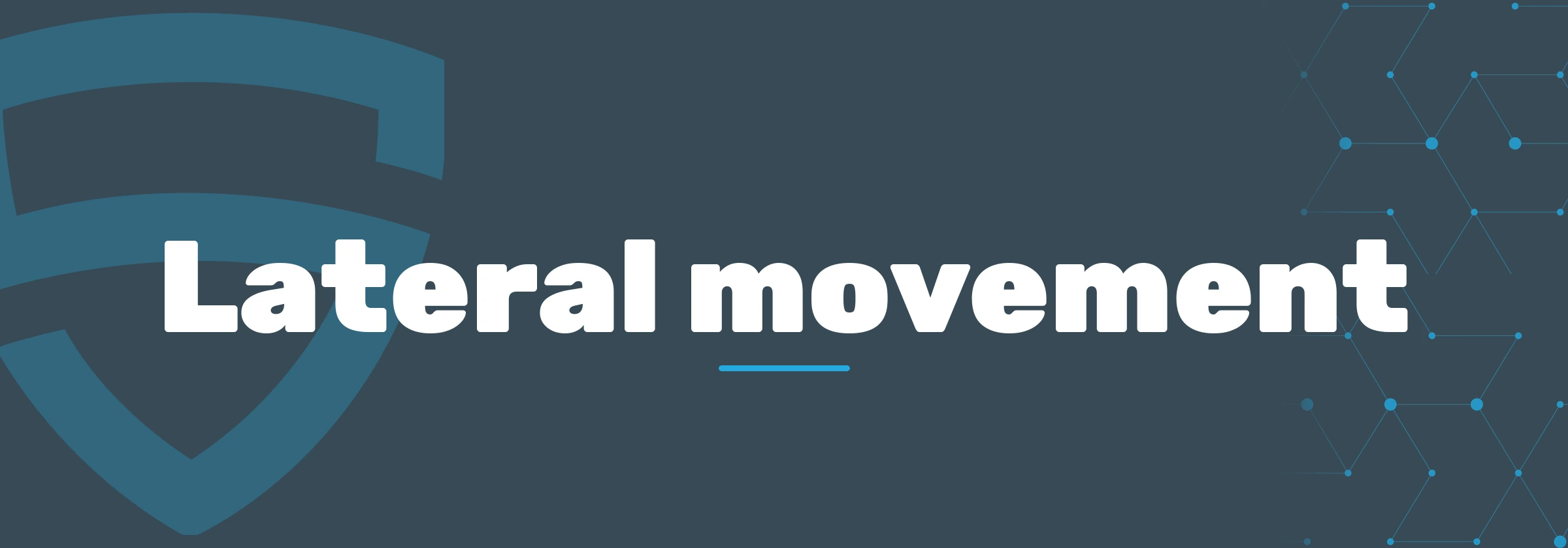 Lateral movement